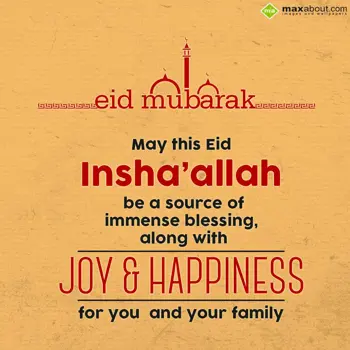 Eid Wishes: Eid Mubarak, 
May T