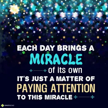 Nice Day Wishes: Each day brings a mi