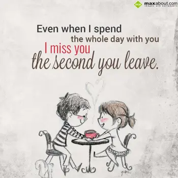 Love Wishes: Even when I spend th