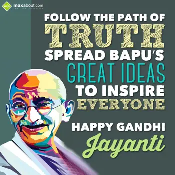 Gandhi Jayanti Wishes: Follow the path of t