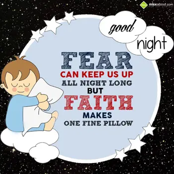 Good Night Wishes: Fear can keep us up 