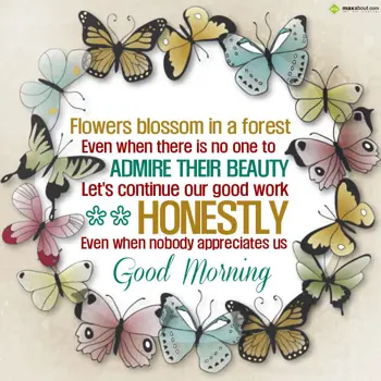 Good Morning Wishes: Flowers blossom in a