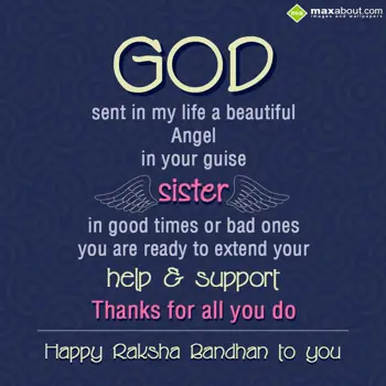 Rakhi Wishes: God sent in my life 