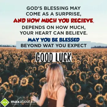 Good Luck Wishes: God's blessing may c