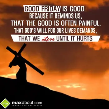 Good Friday Wishes: Good friday is good 