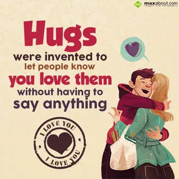 Hug Day Wishes: Hugs were invented t