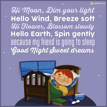 Good Night Wishes: Hi moon, Dim your li