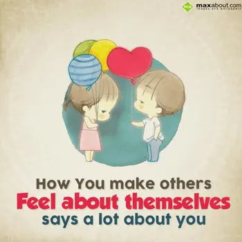 Quotes Wishes: How you make others 