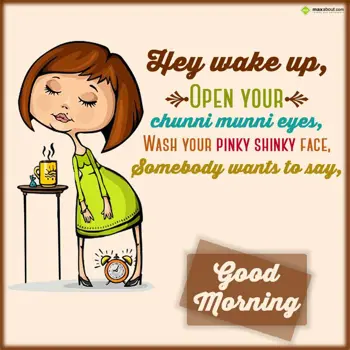 Good Morning Greetings Wishes: Hey wake up,

Open 