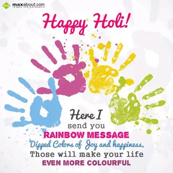 Holi Wishes Wishes: Happy Holi!
Here, I