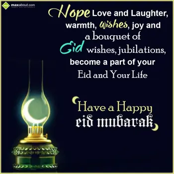 Eid Wishes: Hope Love and Laught