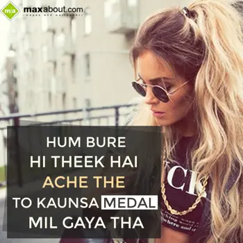 Cool Shayari Wishes: Hum Bure Hi Theek Ha