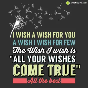 Best Wishes Wishes: I wish a wish for yo