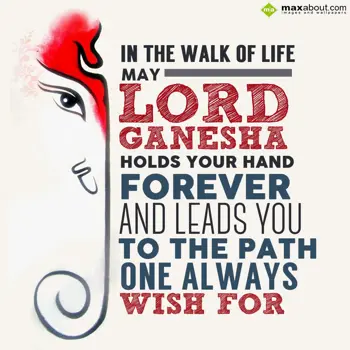 Ganesh Chaturthi Wishes: In the walk of life,