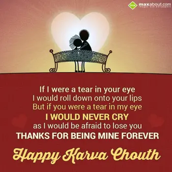 Karwa Chauth Wishes: If I were a tear in 