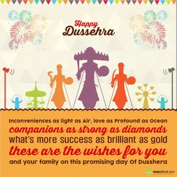 Dussehra Wishes: Inconveniences as li