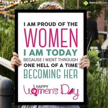 Women's Day Wishes: I am proud of the wo