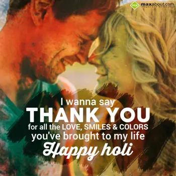 Holi Wishes Wishes: I wanna say thank yo