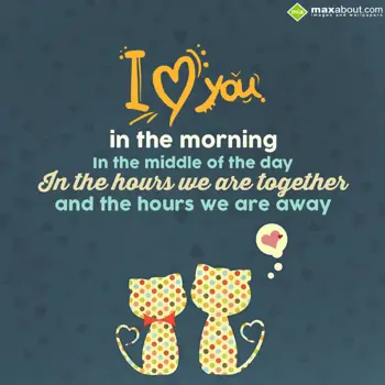 Love Quotes Wishes: I love you in the mo