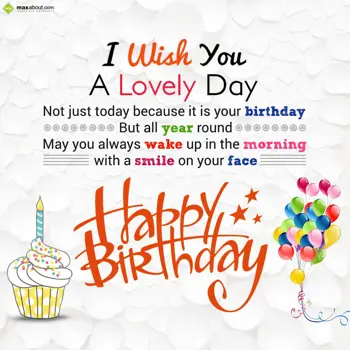 Birthday Wishes: I wish you a lovely 