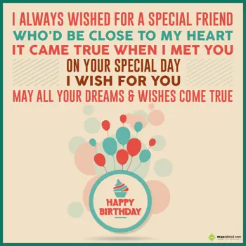 Birthday Wishes: I always wished for 