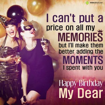 Birthday Wishes: I can't put a price 