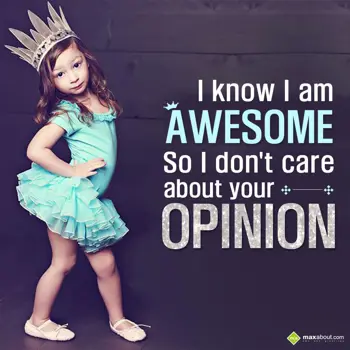 Quotes Wishes: I know I am awesome 