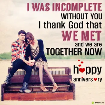 Anniversary Wishes: I was incomplete wit