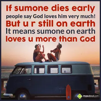 Love Wishes: If sumone dies early