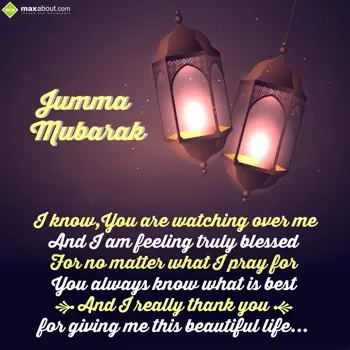 Jumma Mubarak Wishes: I know, You are watc