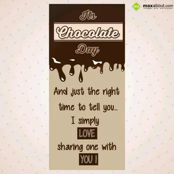 Chocolate Day Wishes: Its Chocolate Day
A