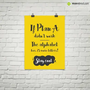 Motivational Wishes: If plan A didn't wor