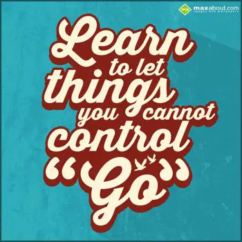 Quotes Wishes: Learn to let things 