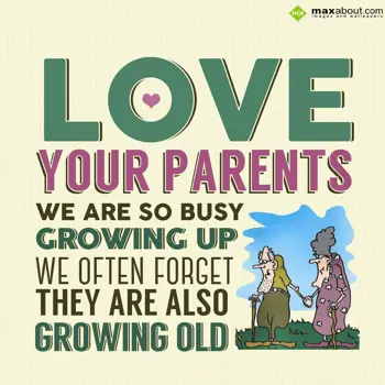 Relations Wishes: Love your parents. W