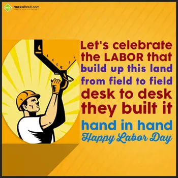 Labor Day Wishes: Let's celebrate
the