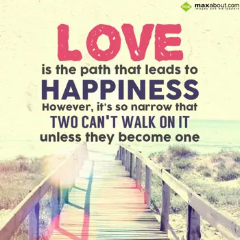 Love Wishes: Love is the path tha