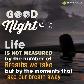 Good Night Wishes: Life is not measured