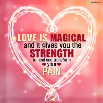 Love Wishes: Love is magical and 