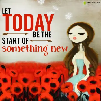 Quotes Wishes: Let today be the sta