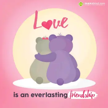 Love Wishes: "Love is an everlast