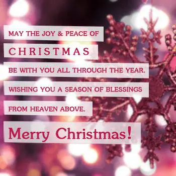 Christmas Wishes Wishes: May the joy and peac