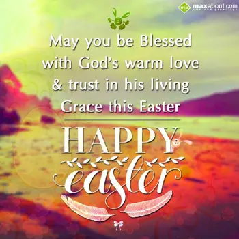 Easter Wishes: May you be blessed w