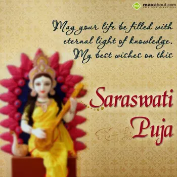 Saraswati Puja Wishes: May your life be fil