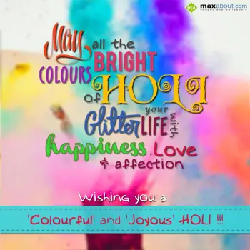 Holi Wishes: May all the bright c