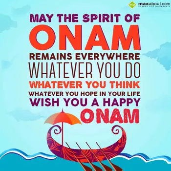 Onam Wishes: May the spirit of on