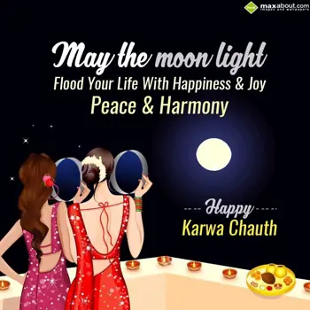 Karwa Chauth Wishes: May the moon light
