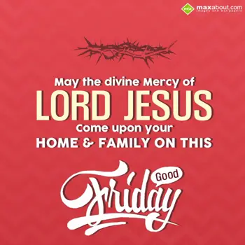 Good Friday Wishes: May the divine mercy