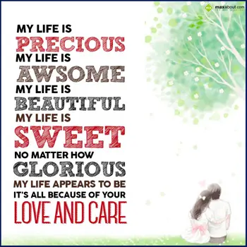 Caring Wishes: My life is precious,