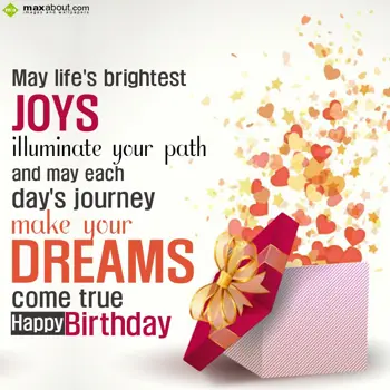 Birthday Wishes: May life's brightest