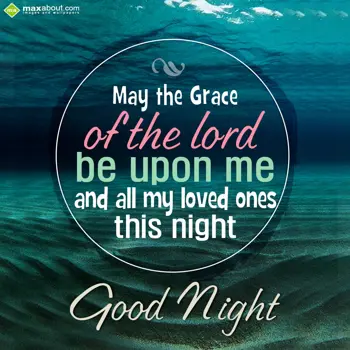 Good Night Wishes: May the grace of the